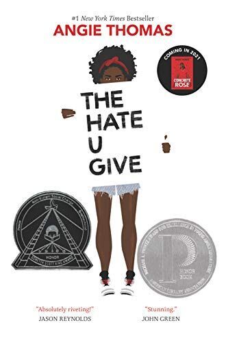 10. "The Hate U Give" by Angie Thomas